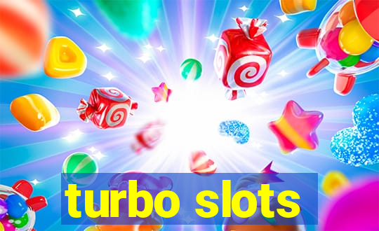 turbo slots